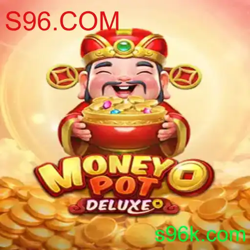 Explorando o Mundo do Jogo MoneyPotDELUXE e a Plataforma S96.COM